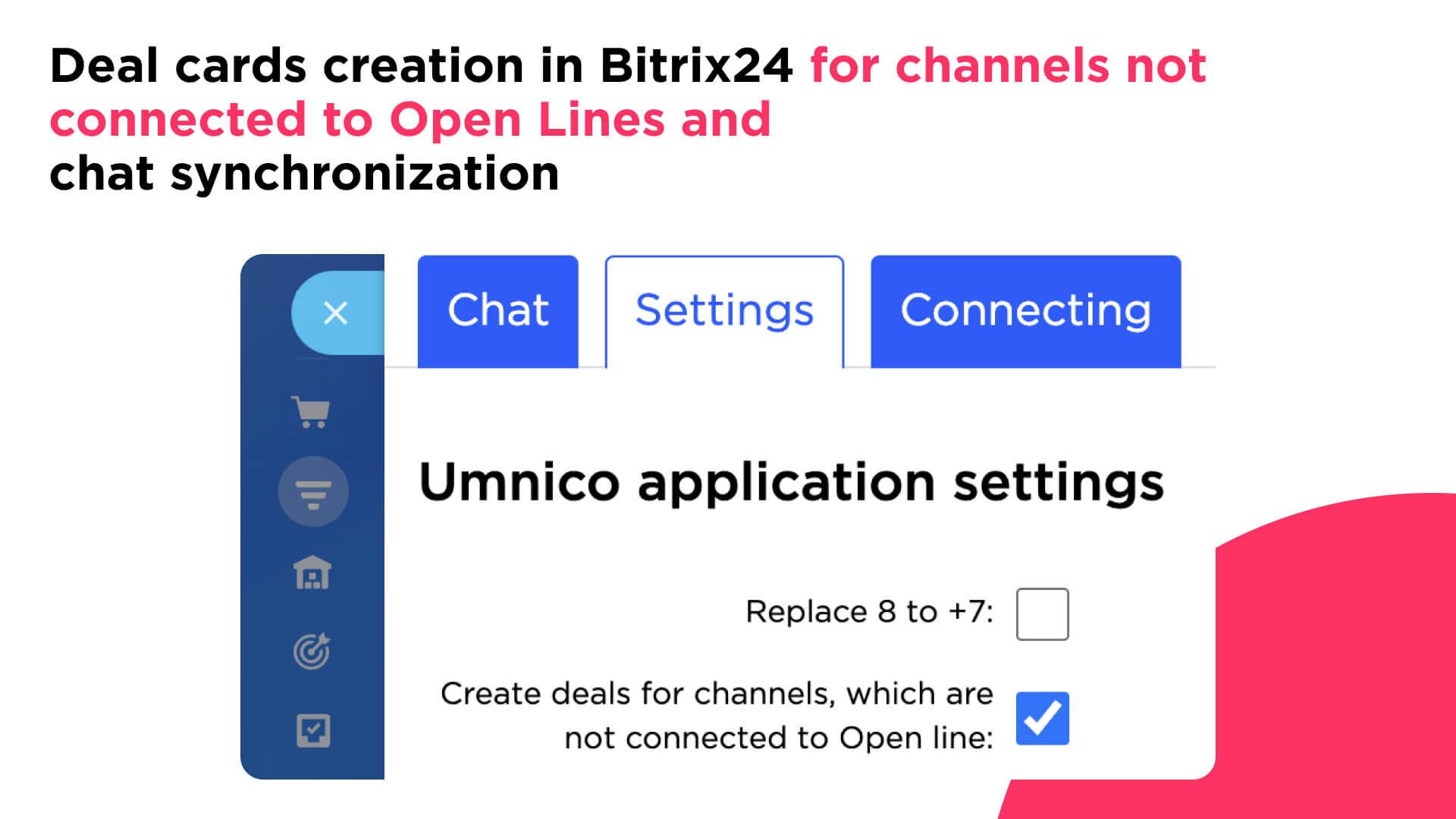 Deal cards creation in Bitrix24 for channels not connected to Open Lines and chat synchronization